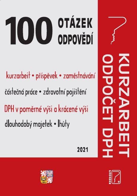 100 OTÁZEK A ODPOVĚDÍ KURZARBEIT, ODPOČET DPH