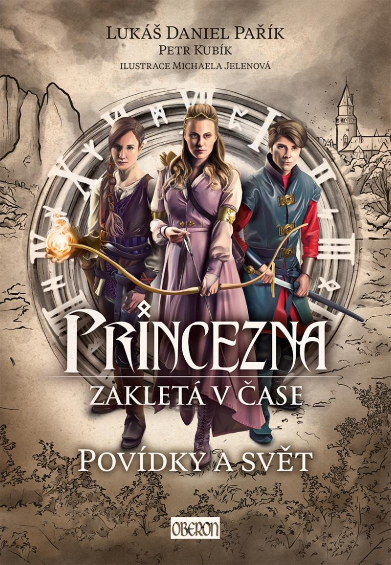 PRINCEZNA ZAKLETÁ V ČASE - POVÍDKY A SVĚT