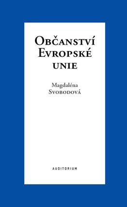 OBČANSTVÍ EVROPSKÉ UNIE