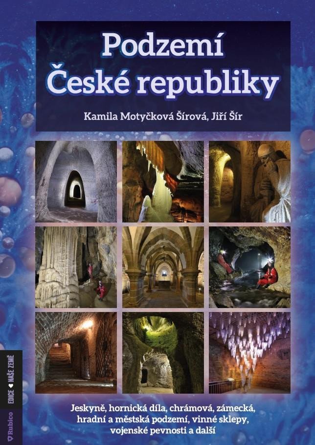 PODZEMÍ ČESKÉ REPUBLIKY