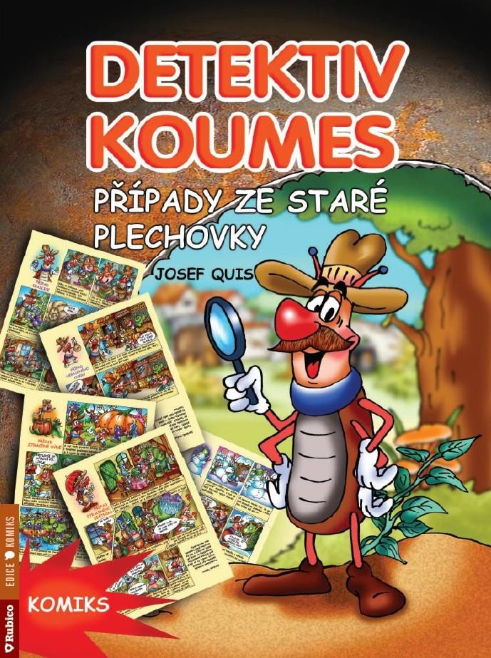 DETEKTIV KOUMES  PŘÍPADY ZE STARÉ PLECHOVKY