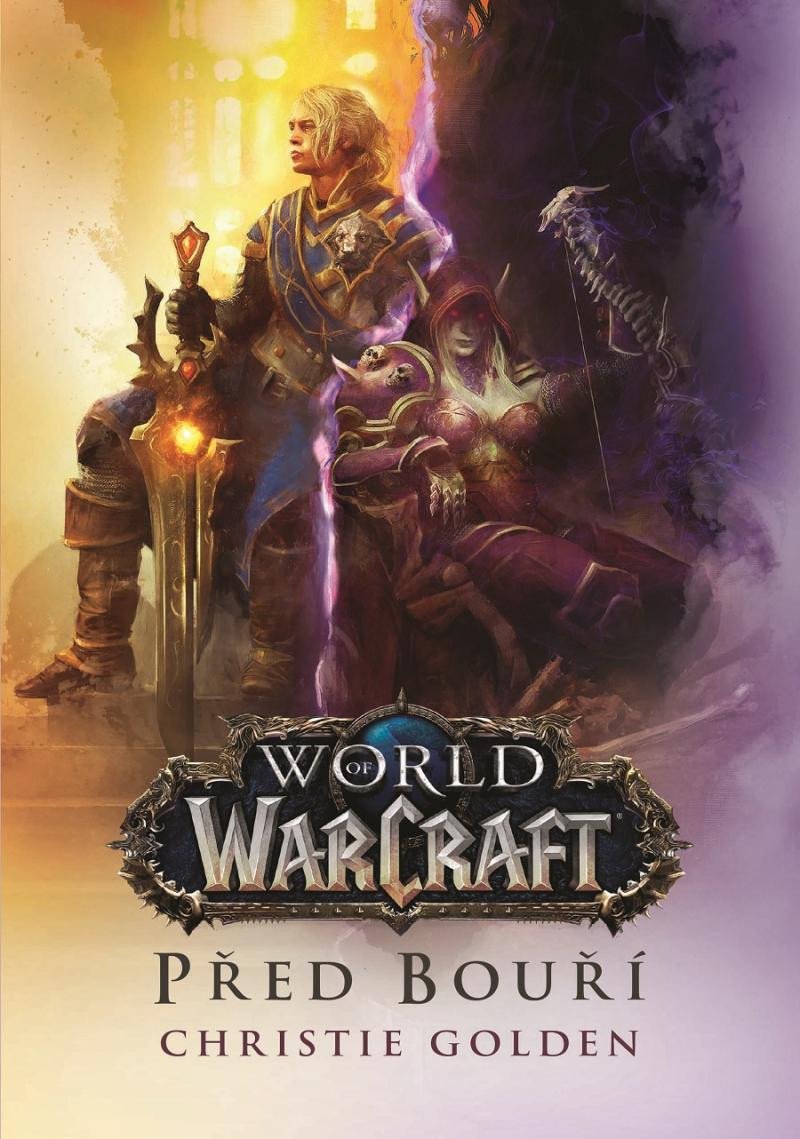 PŘED BOUŘÍ WORLD OF WARCRAFT