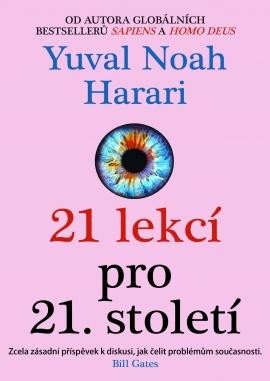 21 LEKCÍ PRO 21. STOLETÍ  (2. VYDÁNÍ)