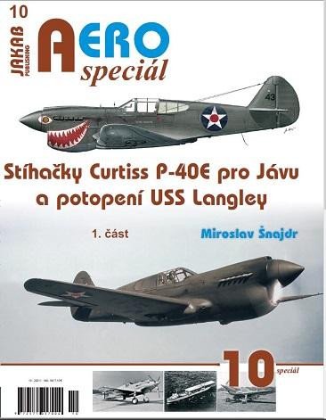 AEROSPECIÁL 10 - STÍHAČKY CURTISS P-40E... 1.ČÁST