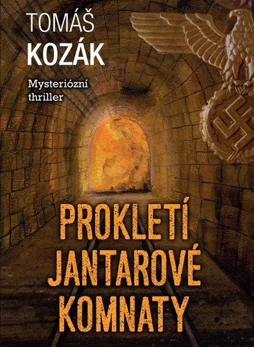 PROKLETÍ JANTAROVÉ KOMNATY [2. VYDÁNÍ]