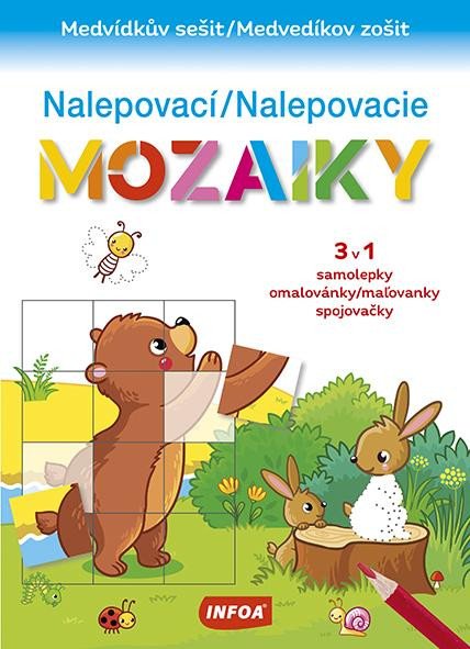 NALEPOVACÍ MOZAIKY - MEDVÍDKŮV SEŠIT