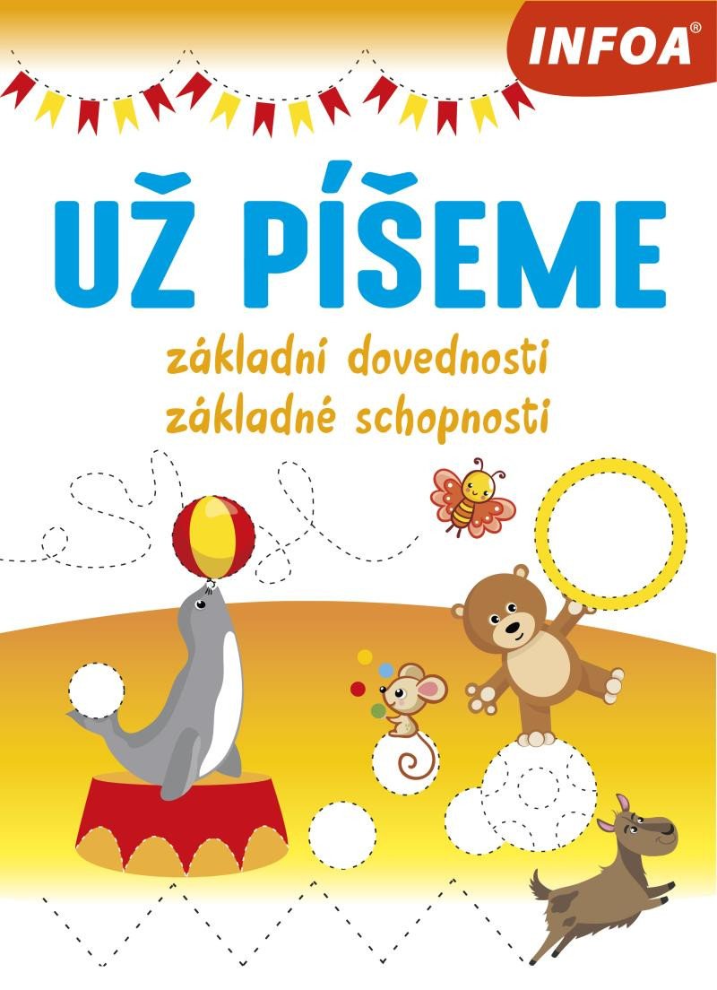 UŽ PÍŠEME - ZÁKLADNÍ DOVEDNOSTI