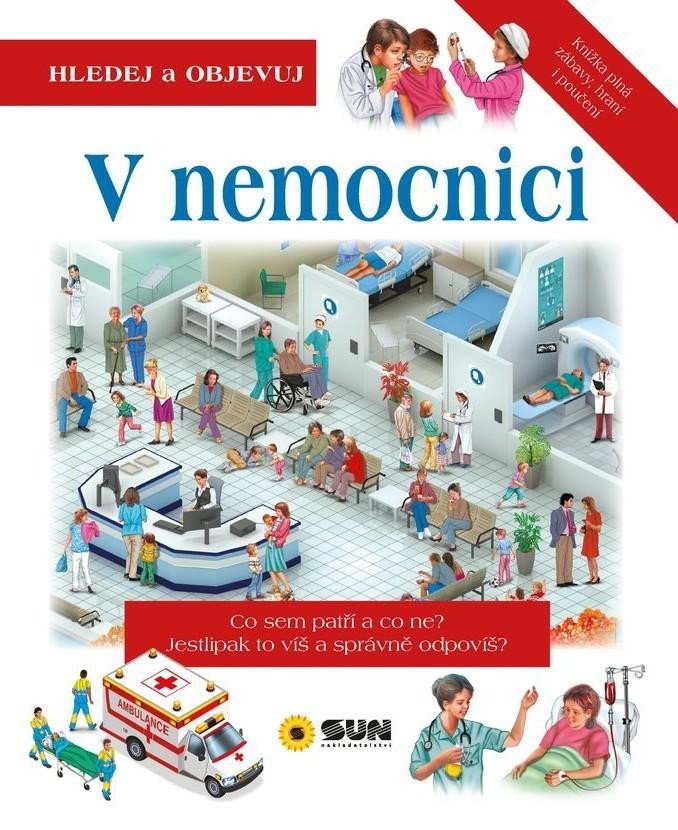 V NEMOCNICI - HLEDEJ A OBJEVUJ