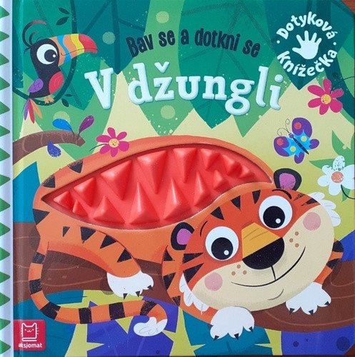 V DŽUNGLI BAV SE A DOTKNI SE LEPO