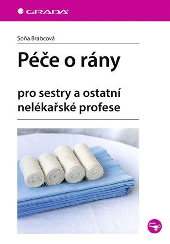 PÉČE O RÁNY