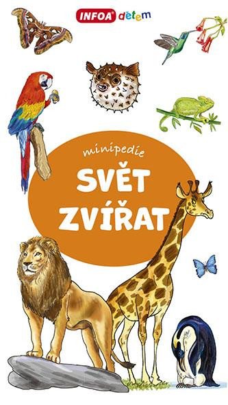 SVĚT ZVÍŘAT - MINIPEDIE (LEPORELO)