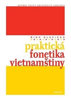 PRAKTICKÁ FONETIKA VIETNAMŠTINY