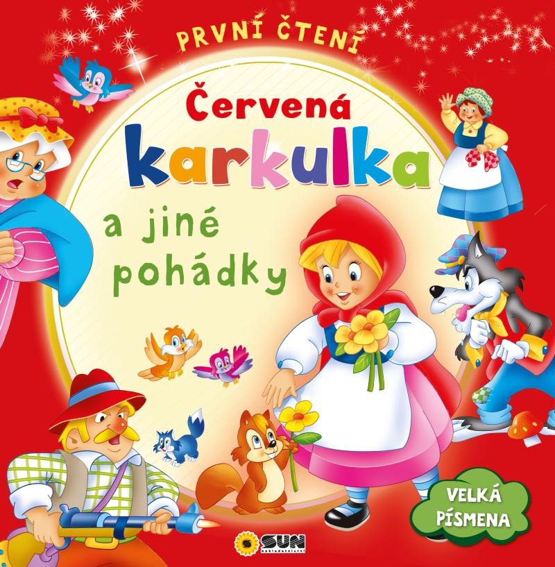 ČERVENÁ KARKULKA - PRVNÍ ČTENÍ