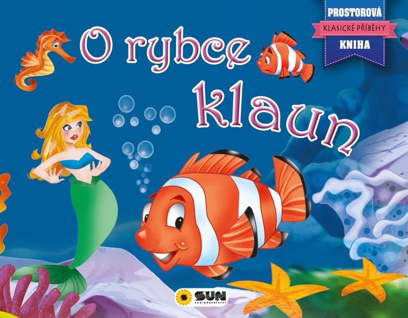 O RYBCE KLAUN - PROSTOROVÁ KNIHA