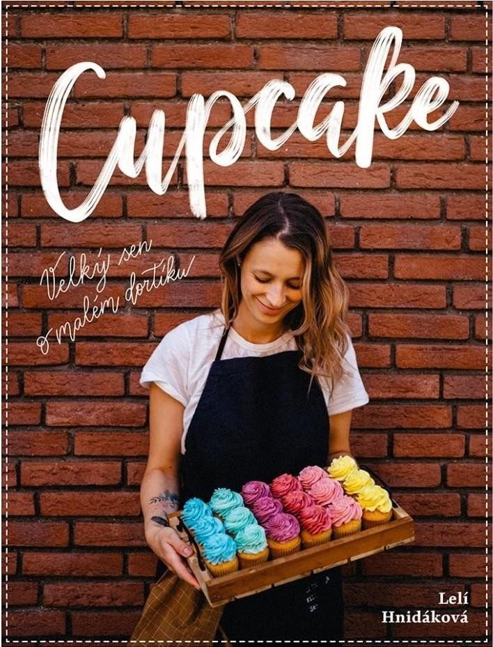 CUPCAKE VELKÝ SEN O MALÉM DORTÍKU