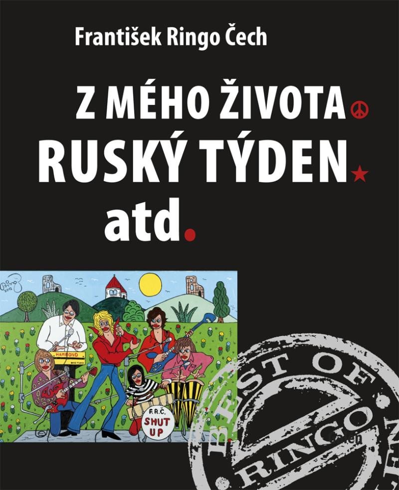 Z MÉHO ŽIVOTA, RUSKÝ TÝDEN, ATD.