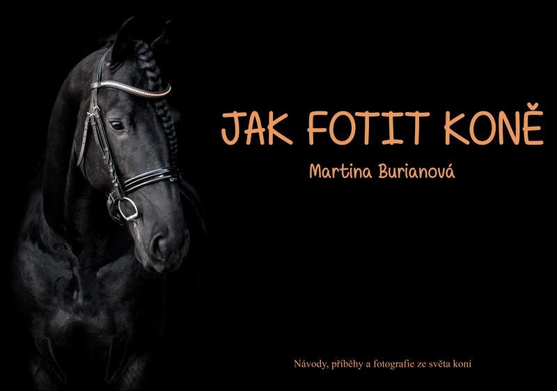 JAK FOTIT KONĚ