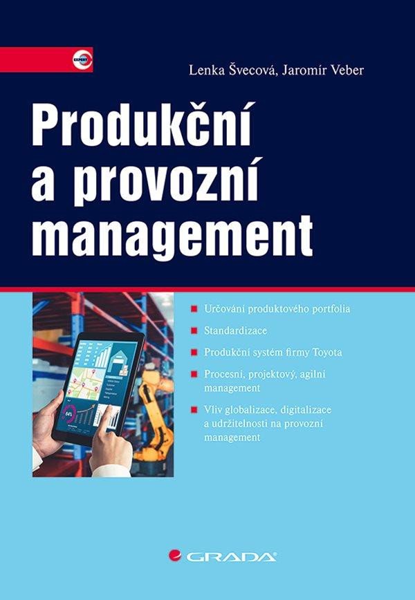 PRODUKČNÍ A PROVOZNÍ MANAGEMENT