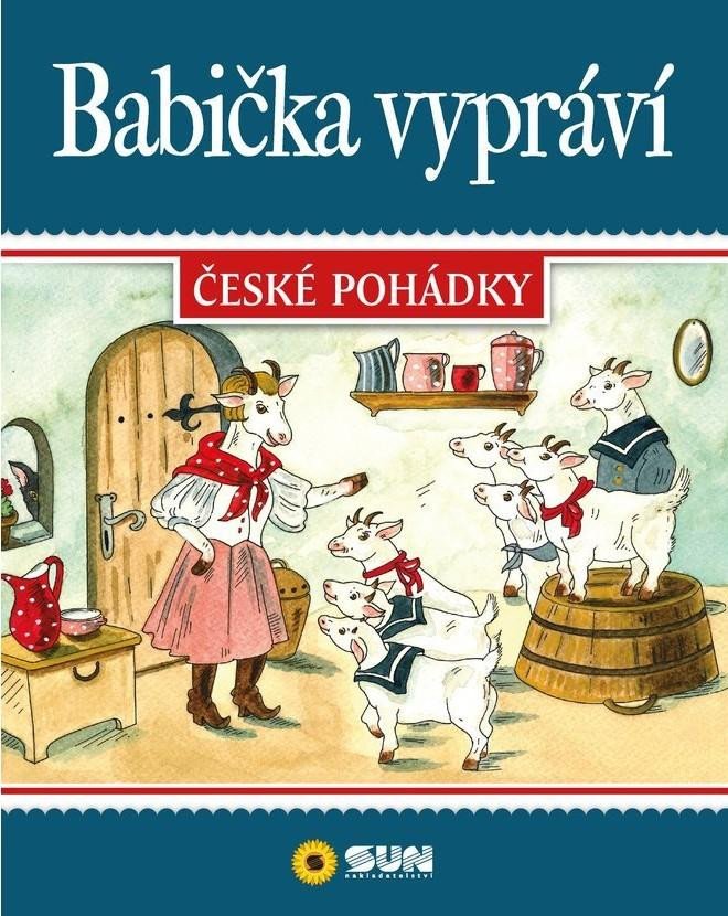 ČESKÉ POHÁDKY BABIČKA VYPRÁVÍ