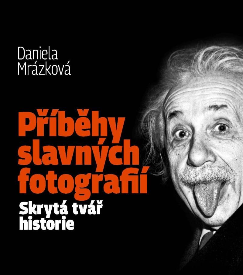 PŘÍBĚHY SLAVNÝCH FOTOGRAFIÍ