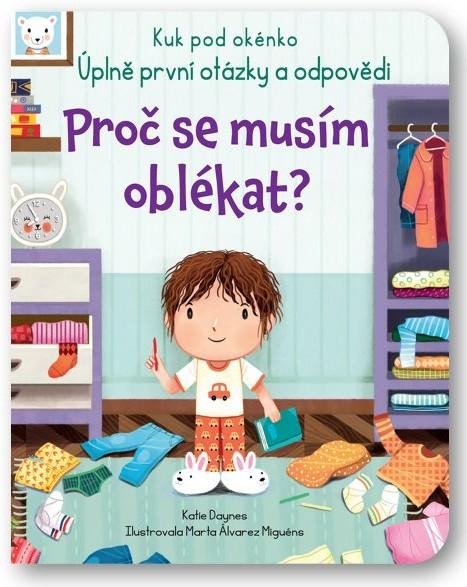 PROČ SE MUSÍM OBLÉKAT? - KUK POD OKÉNKO