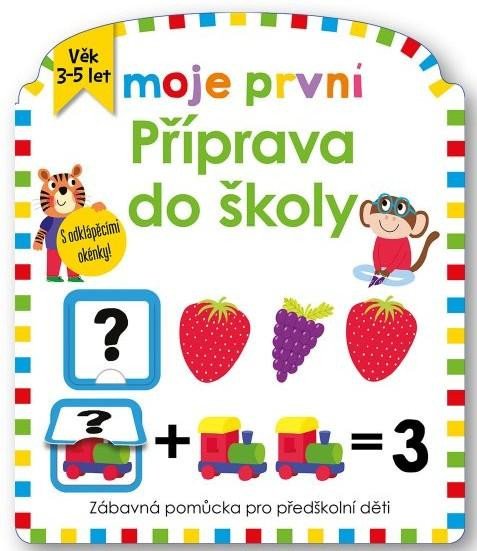 MOJE PRVNÍ PŘÍPRAVA DO ŠKOLY