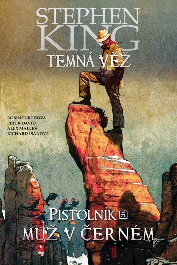 TEMNÁ VĚŽ 10 PISTOLNÍK 5 MUŽ V ČERNÉM