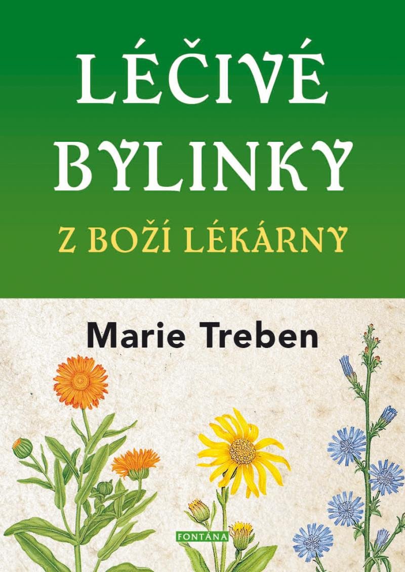 LÉČIVÉ BYLINKY Z BOŽÍ LÉKÁRNY