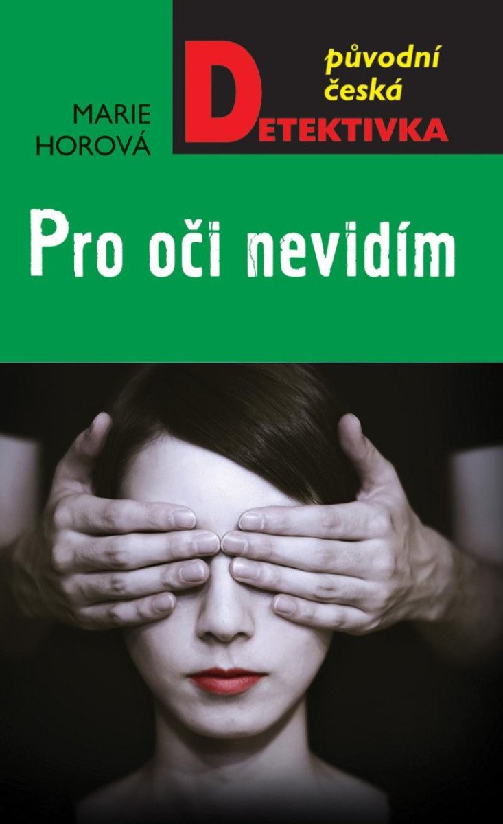 PRO OČI NEVIDÍM