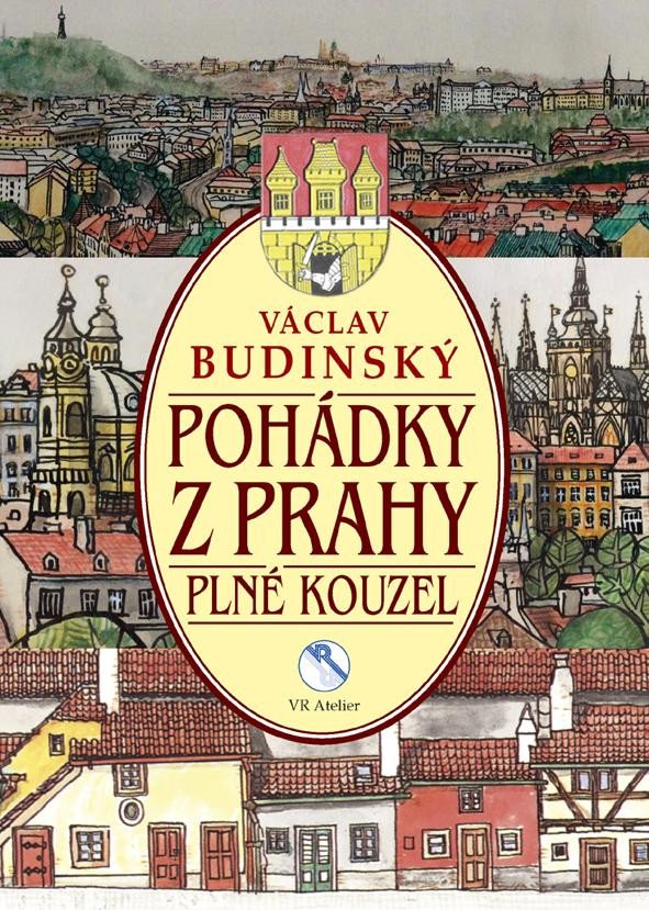 POHÁDKY Z PRAHY PLNÉ KOUZEL