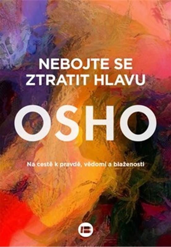 NEBOJTE SE ZTRATIT HLAVU