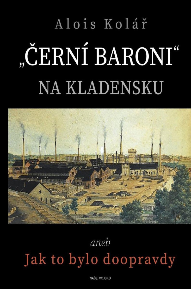 ČERNÍ BARONI NA KLADENSKU