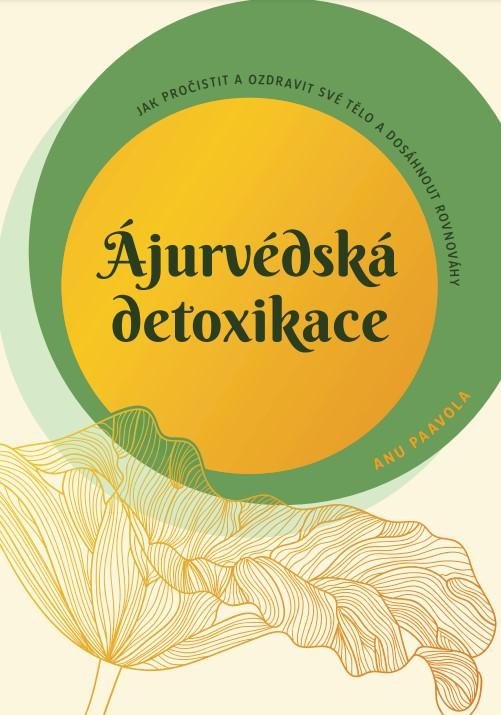 AJURVÉDSKÁ DETOXIKACE