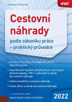 CESTOVNÍ NÁHRADY PODLE ZÁKONÍKU PRÁCE PRAKTICKÝ PRŮV.2022