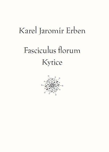 FASCICULUS FLORUM KYTICE