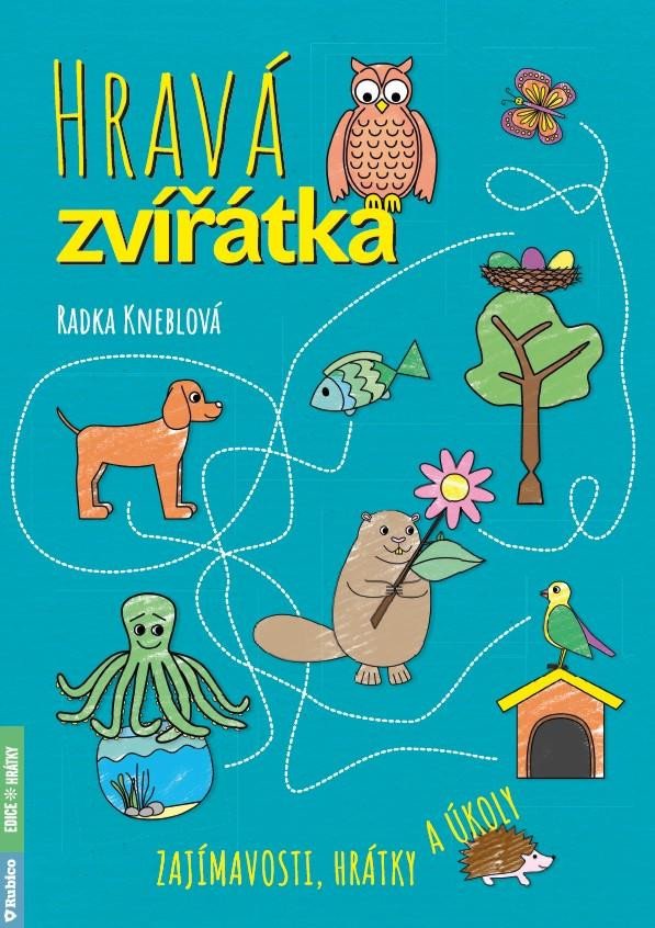 HRAVÁ ZVÍŘÁTKA ZAJÍMAVOSTI, HRÁTKY A ÚKOLY