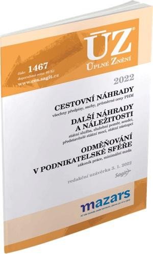 ÚZ 1467 CESTOVNÍ NÁHRADY. DALŠÍ NÁHRADY A NÁLEŽITOSTI