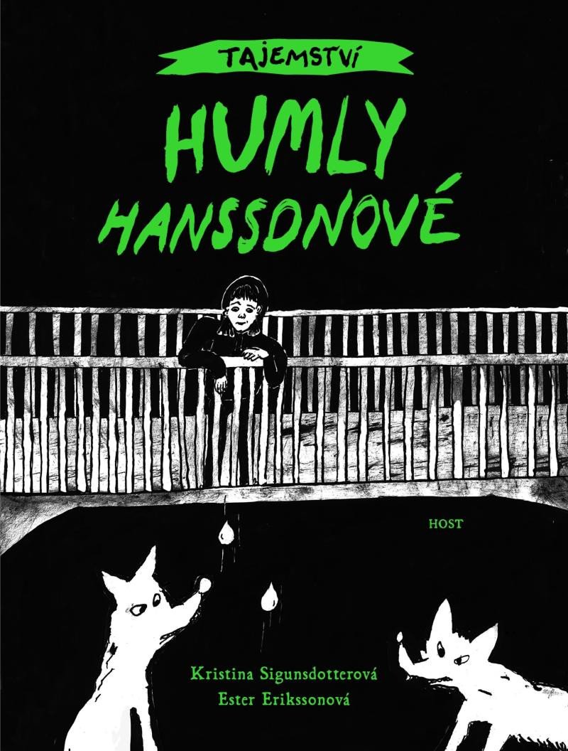 TAJEMSTVÍ HUMLY HANSSONOVÉ