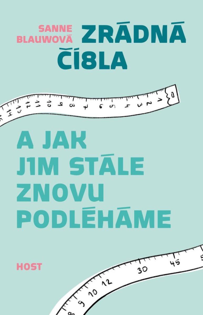 ZRÁDNÁ ČÍSLA A JAK JIM STÁLE ZNOVU PODLÉHÁME