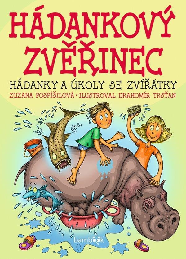 HÁDANKOVÝ ZVĚŘINEC - HÁDANKY A ÚKOLY SE ZVÍŘÁTKY