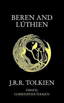 BEREN AND LÚTHIEN