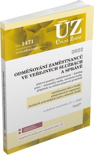 ÚZ 1471 ODMĚŇOVÁNÍ ZAMĚSTNANCŮ VE VEŘEJNÝCH SLUŽBÁCH A SPRÁV