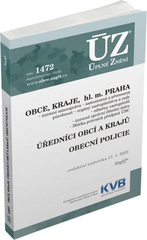 ÚZ 1472 OBCE, KRAJE, HLAVNÍ MĚSTO PRAHA. ÚŘEDNÍCI OBCÍ A KRA