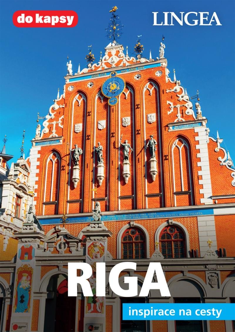 RIGA PRŮVODCE INSPIRACE NA CESTY