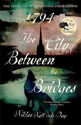 1794 THE CITY BETWEEN THE BRIDGES