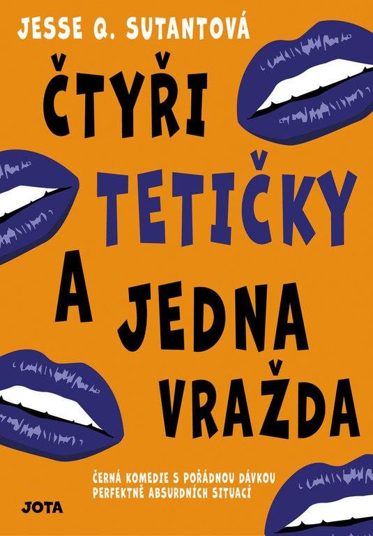 ČTYŘI TETIČKY A JEDNA VRAŽDA