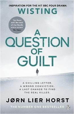 A QUESTION OF GUILT