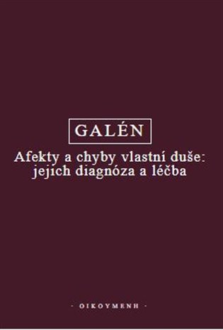 AFEKTY A CHYBY VLASTNÍ DUŠE: JEJICH DIAGNÓZA A LÉČBA