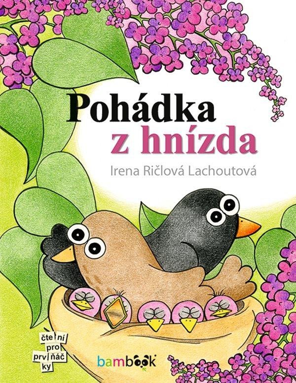 POHÁDKA Z HNÍZDA