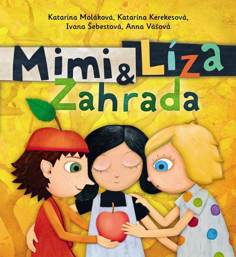 MIMI A LÍZA 4 - ZAHRADA